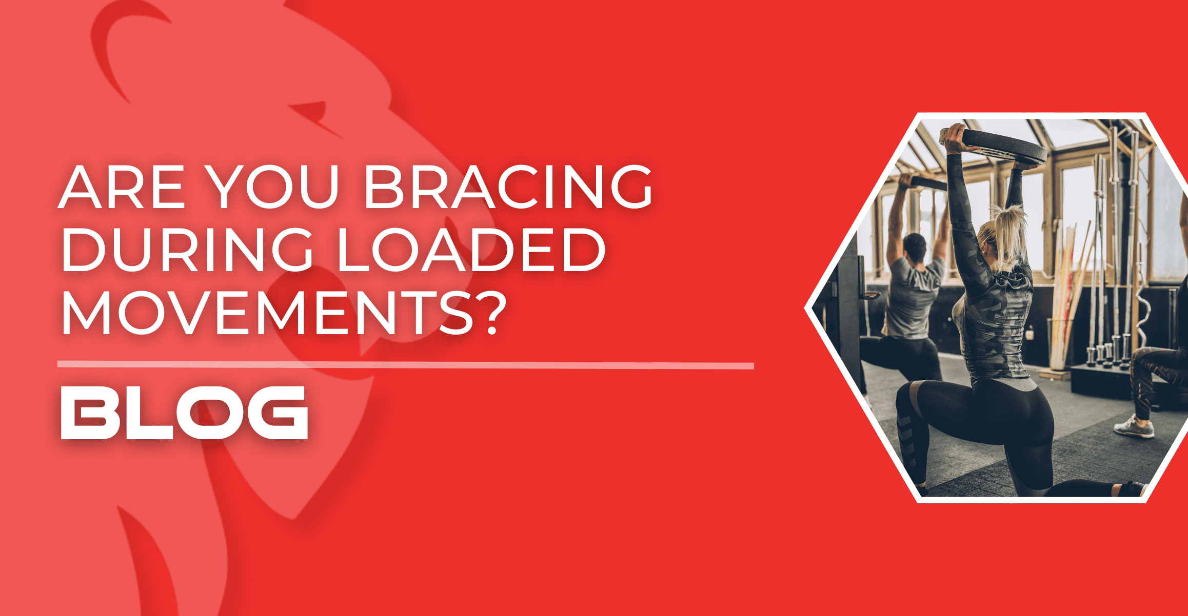 Understanding Loaded Movement: Explore the concept of bracing and its role in maintaining stability during exercises with added weight.