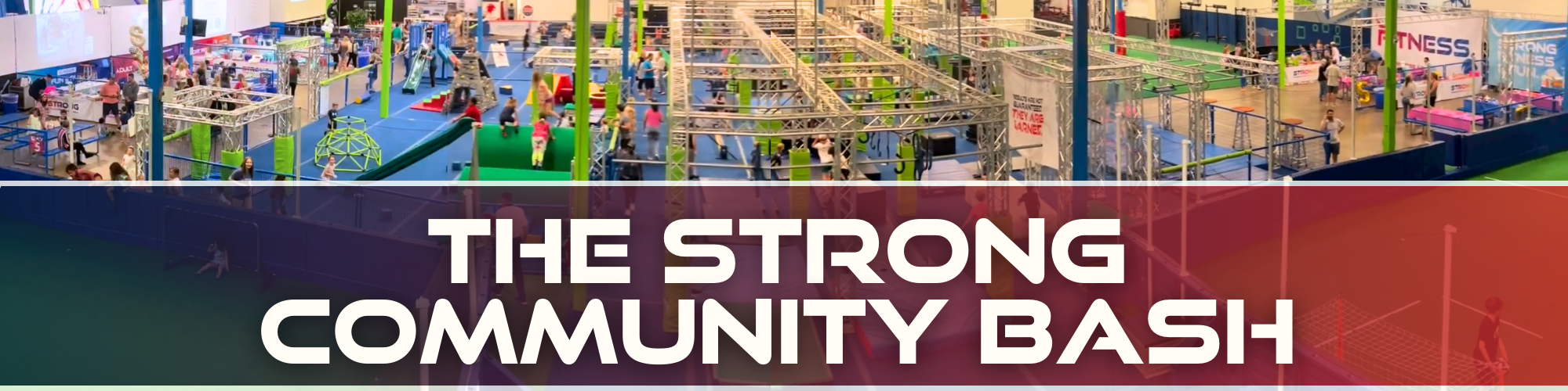 Dive into fun at Strong's Community Bash and experience free access to exciting indoor activities and challenges.